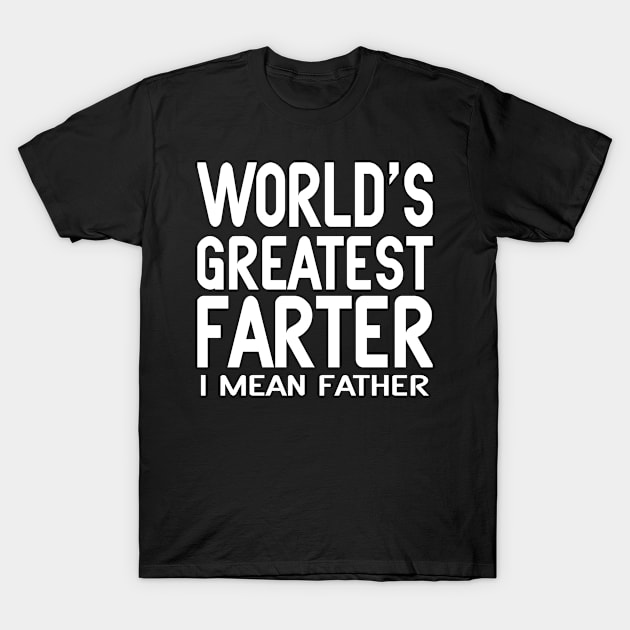 World's Greatest Father Tshirt T-Shirt by cb1arts